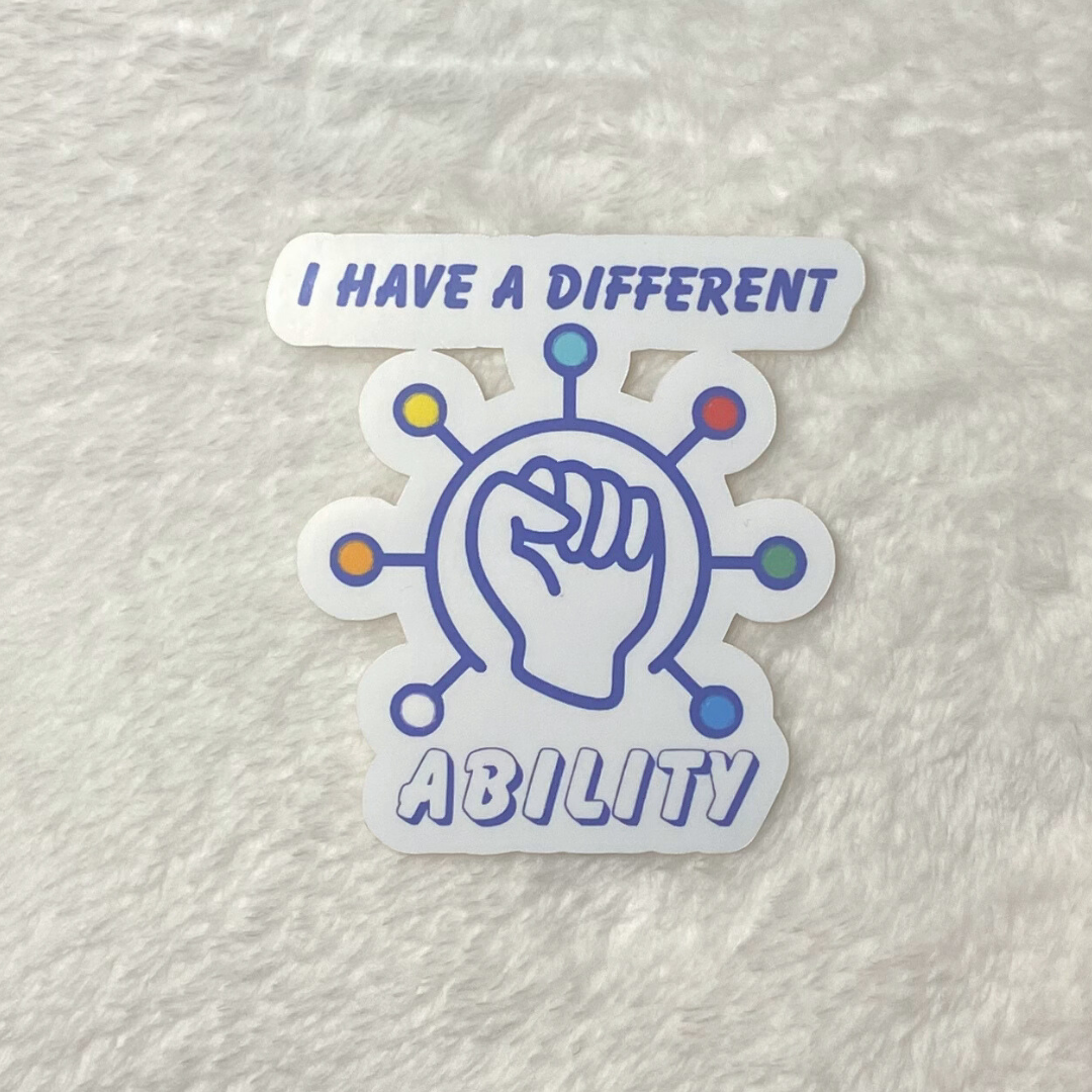 Sticker I Have a Different Ability Quotes Special Education Sticker Inspirational Saying Vinyl Sticker Gift