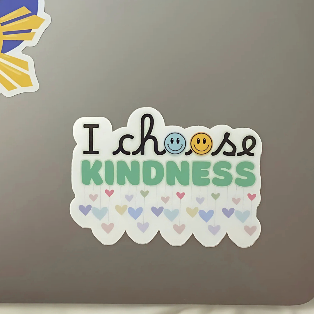 Sticker: I Choose Kindness