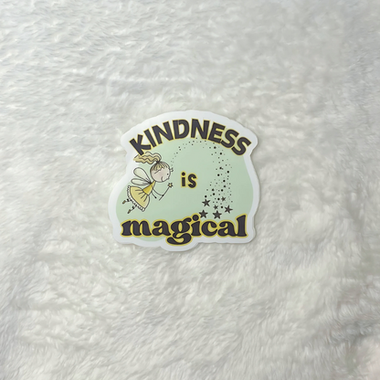 Sticker: Kindness is Magical Vinyl Sticker Decorate Water Bottle Laptop Journal Sticker