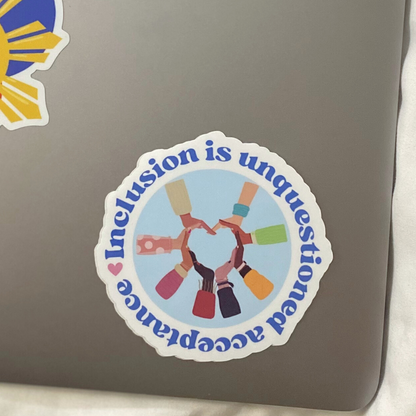 Sticker: Inclusion is Unquestioned Acceptance | Special Ed